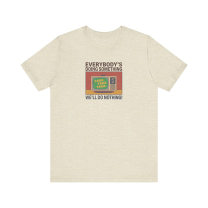 We’ll Do Nothing (Yada Yada) — Seinfeld Retro Tee (Light)