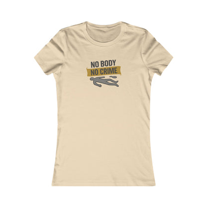 No Body, No Crime — Psych Crime Scene Retro Women's Tee (Light)