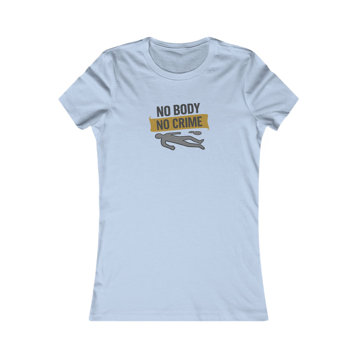 No Body, No Crime — Psych Crime Scene Retro Women's Tee (Light)