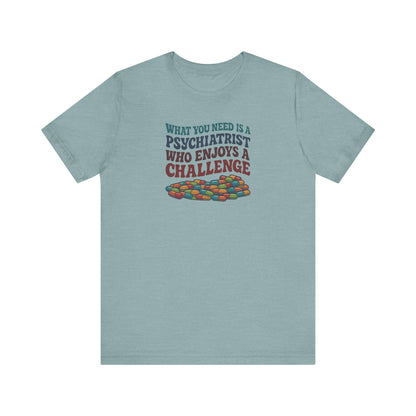 You Need a Psychiatrist — Dorothy Zbornak Retro Tee (Light)