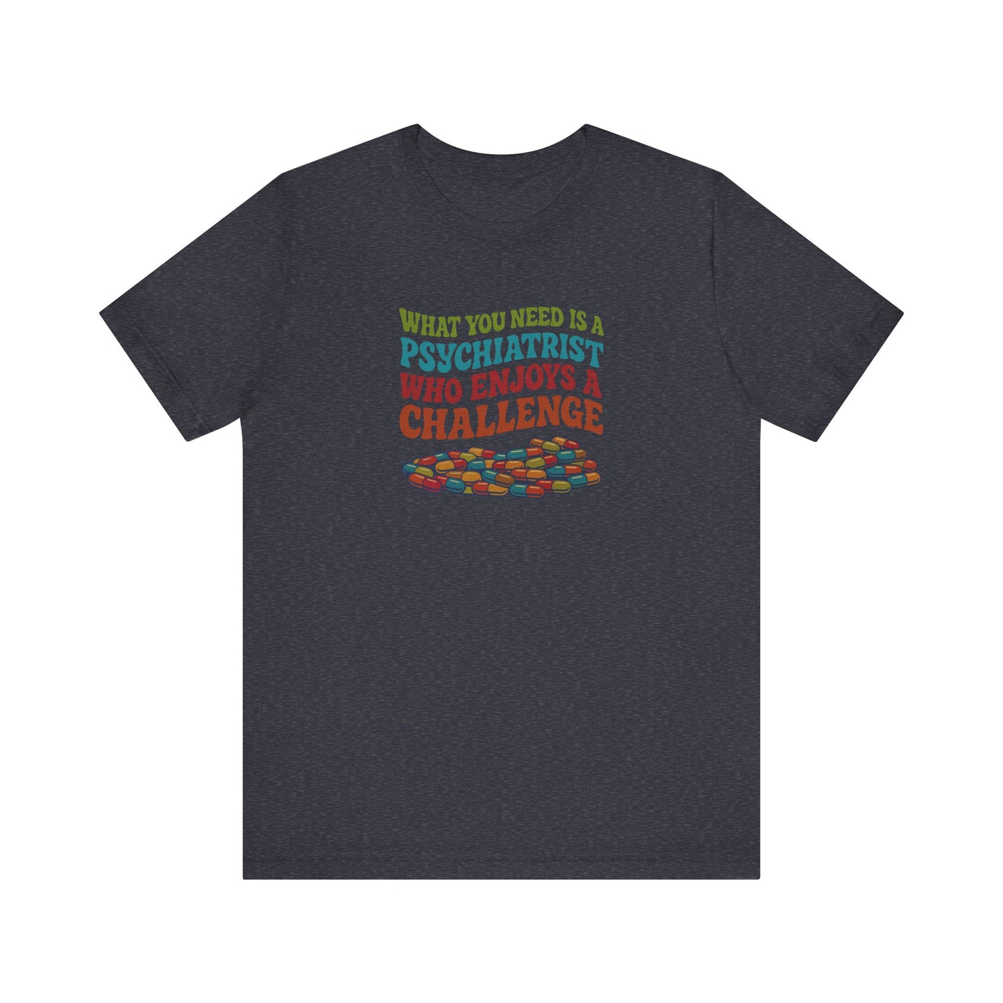 You Need a Psychiatrist — Dorothy Zbornak Retro Tee (Dark)