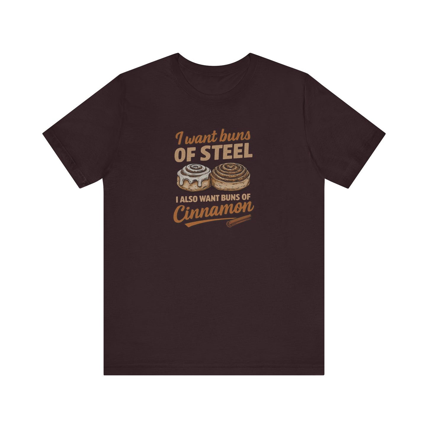 Buns of Steel (and Cinnamon) — Workout Retro Tee (Dark)