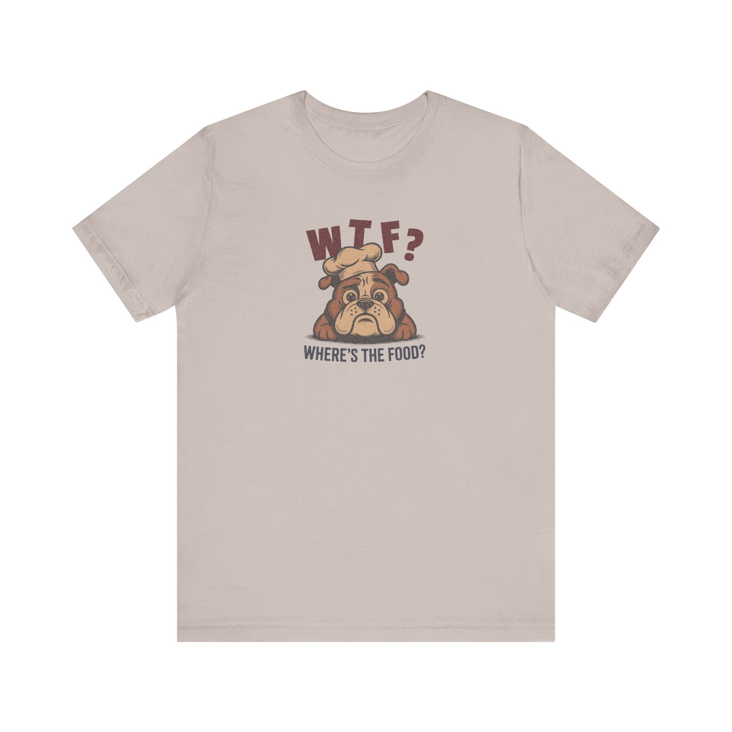 WTF? Where’s the Food? — Bulldog Chef Retro Tee (Light)