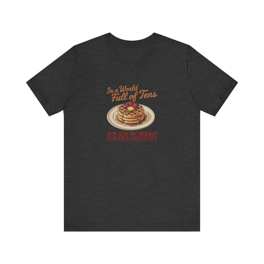 Be an Eleven — Stranger Things Retro Tee (Dark)