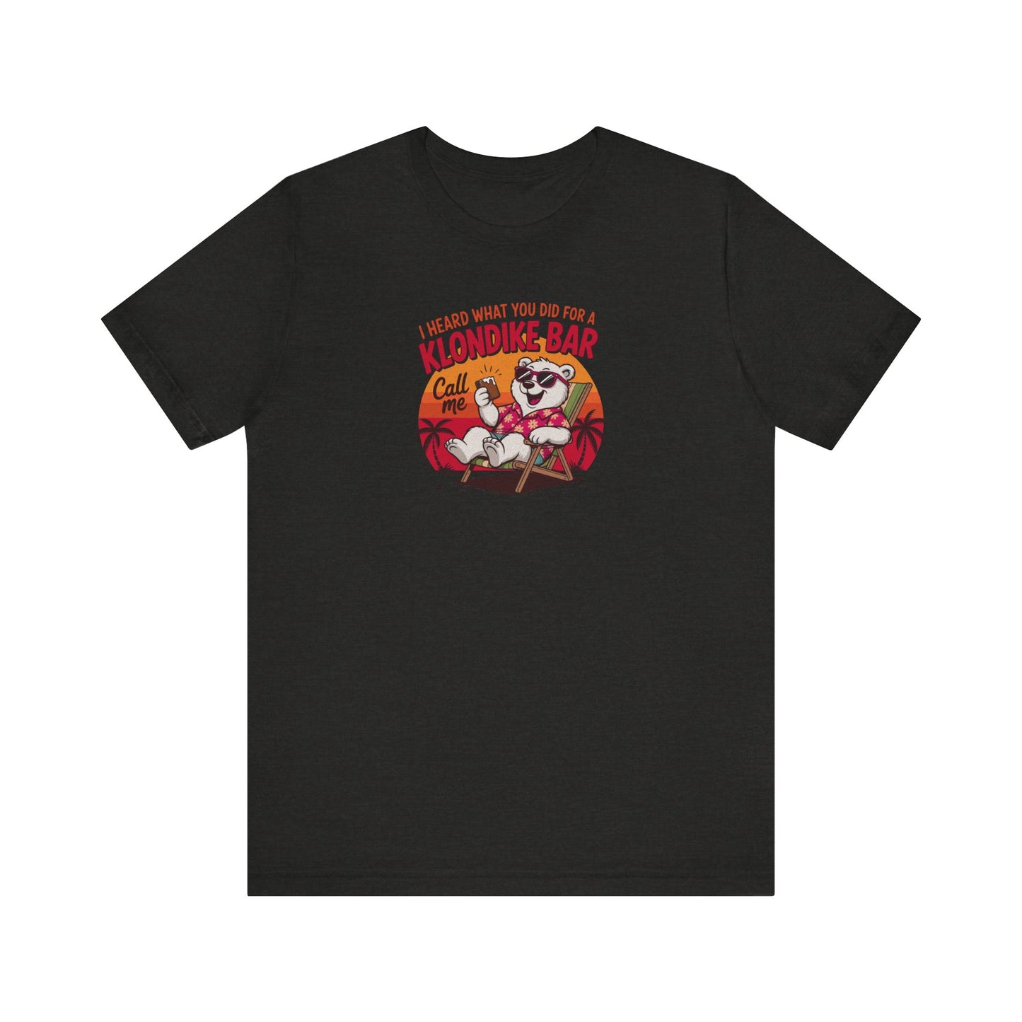 What You Did for a Klondike Bar — Retro Graphic Tee (Dark)
