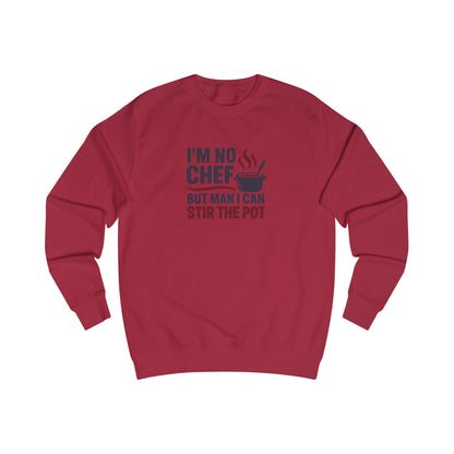 I'm No Chef, But Man I Stir the Pot — Retro Sweatshirt (Light)