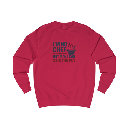 I'm No Chef, But Man I Stir the Pot — Retro Sweatshirt (Light)