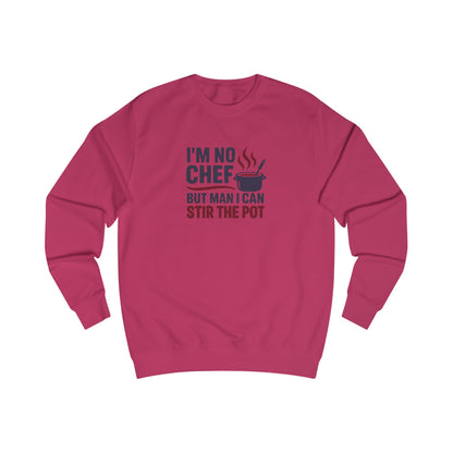 I'm No Chef, But Man I Stir the Pot — Retro Sweatshirt (Light)