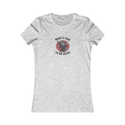 What a Time to Be Alive (Cute) — Lil Reaper Retro Women's Tee (Light)