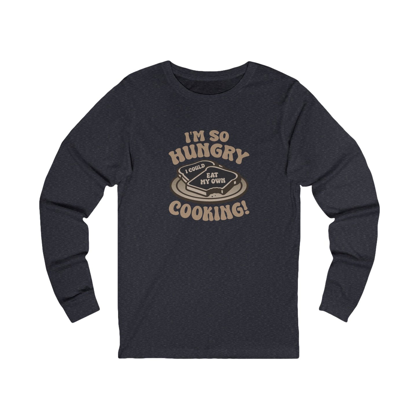 I'm So Hungry, I Could Eat My Own Cooking — Retro Long Sleeve (Dark)