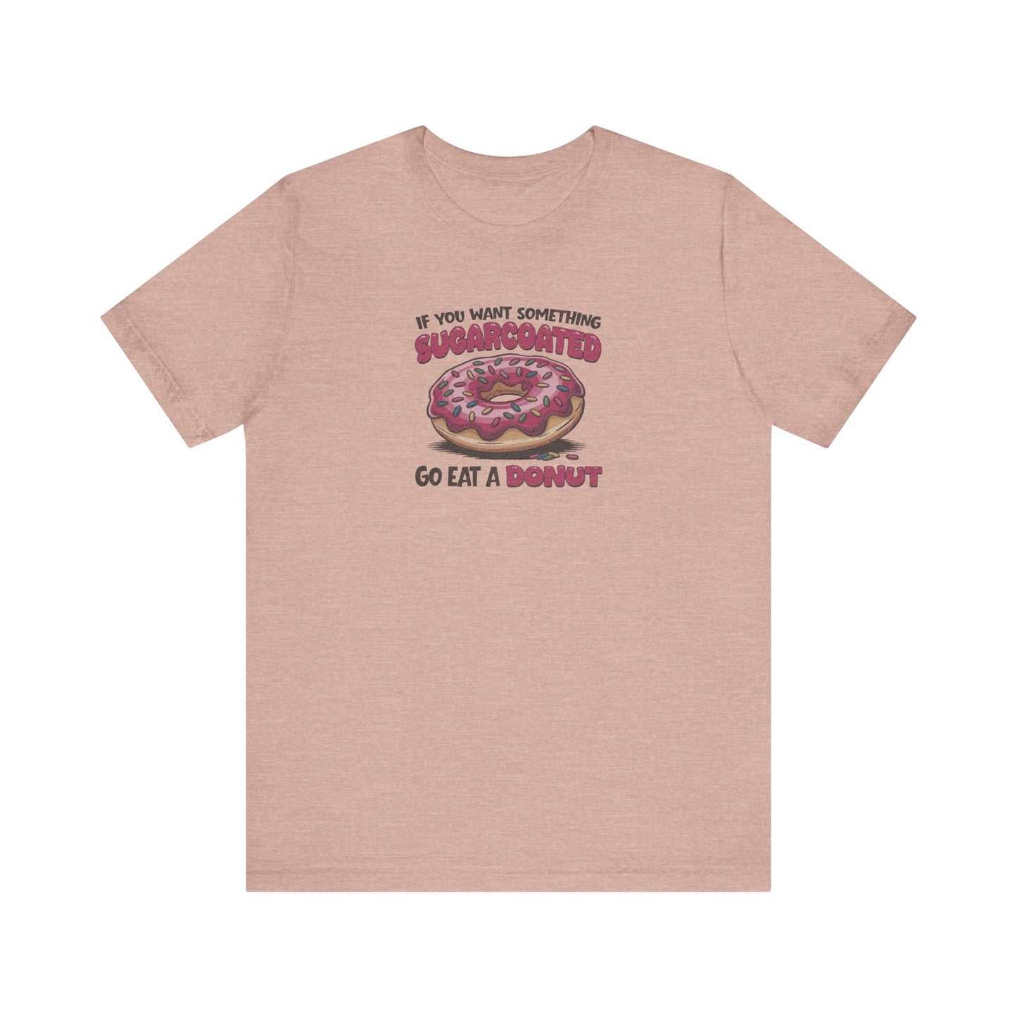 Sugarcoated (Go Eat a Donut) — Retro Graphic Tee (Light)