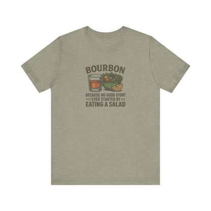 Bourbon > Eating a Salad — Retro Graphic Tee (Light)