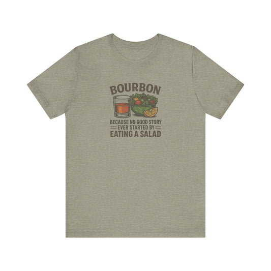 Bourbon > Eating a Salad — Retro Graphic Tee (Light)