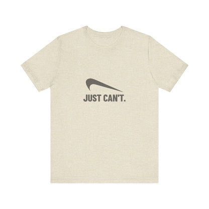 Just Can’t Athletic Parody — Retro Workout Tee (Light)