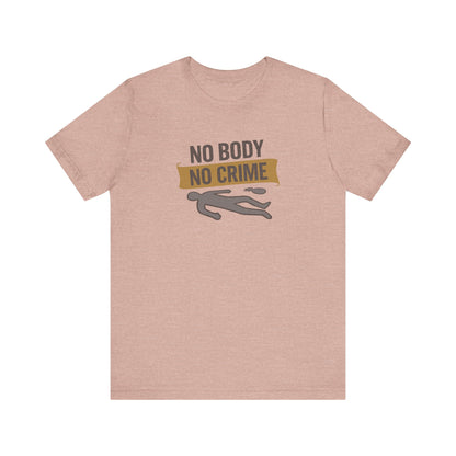 No Body, No Crime — Psych Crime Scene Retro Tee (Light)