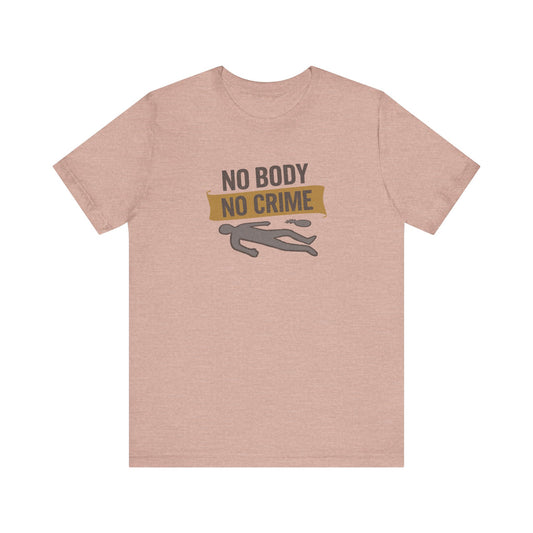 No Body, No Crime — Psych Crime Scene Retro Tee (Light)