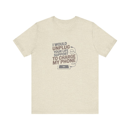 Your Life Support < Charging My Phone — Retro Tee (Light)