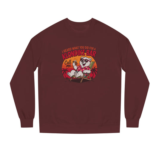 What You Did for a Klondike Bar — Retro Graphic Sweatshirt (Dark)