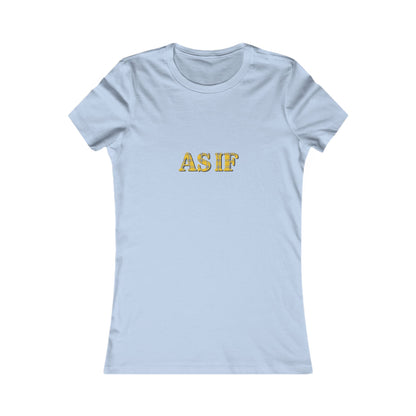 As If — Clueless Cher Horowitz Retro Women's Tee (Light)