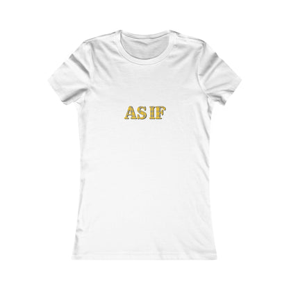 As If — Clueless Cher Horowitz Retro Women's Tee (Light)