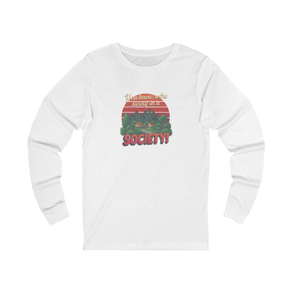 We’re Living in a Society! — Seinfeld Long Sleeve (Light)