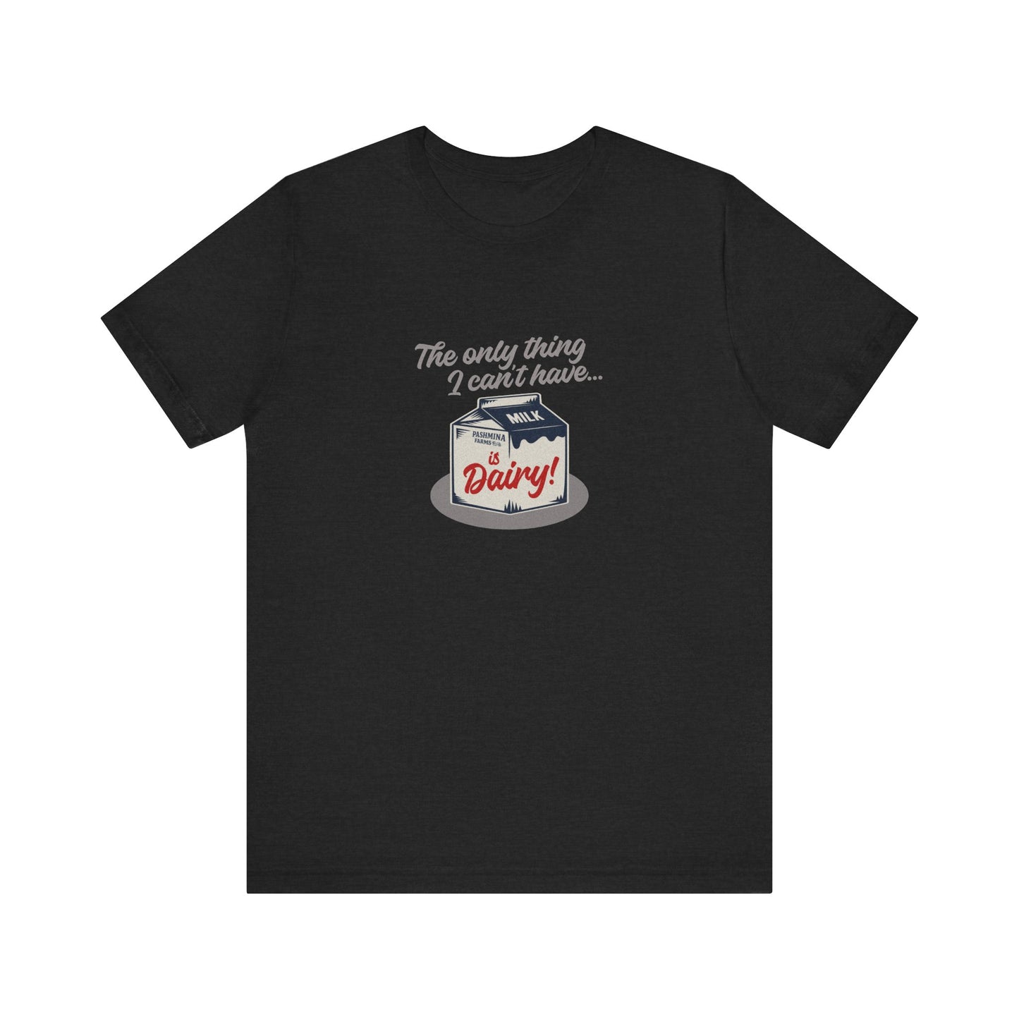Can’t Have Dairy — Friends Jill Green Retro Tee (Dark)