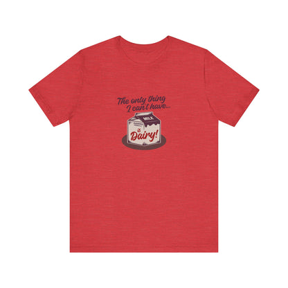 Can’t Have Dairy — Friends Jill Green Retro Tee (Light)