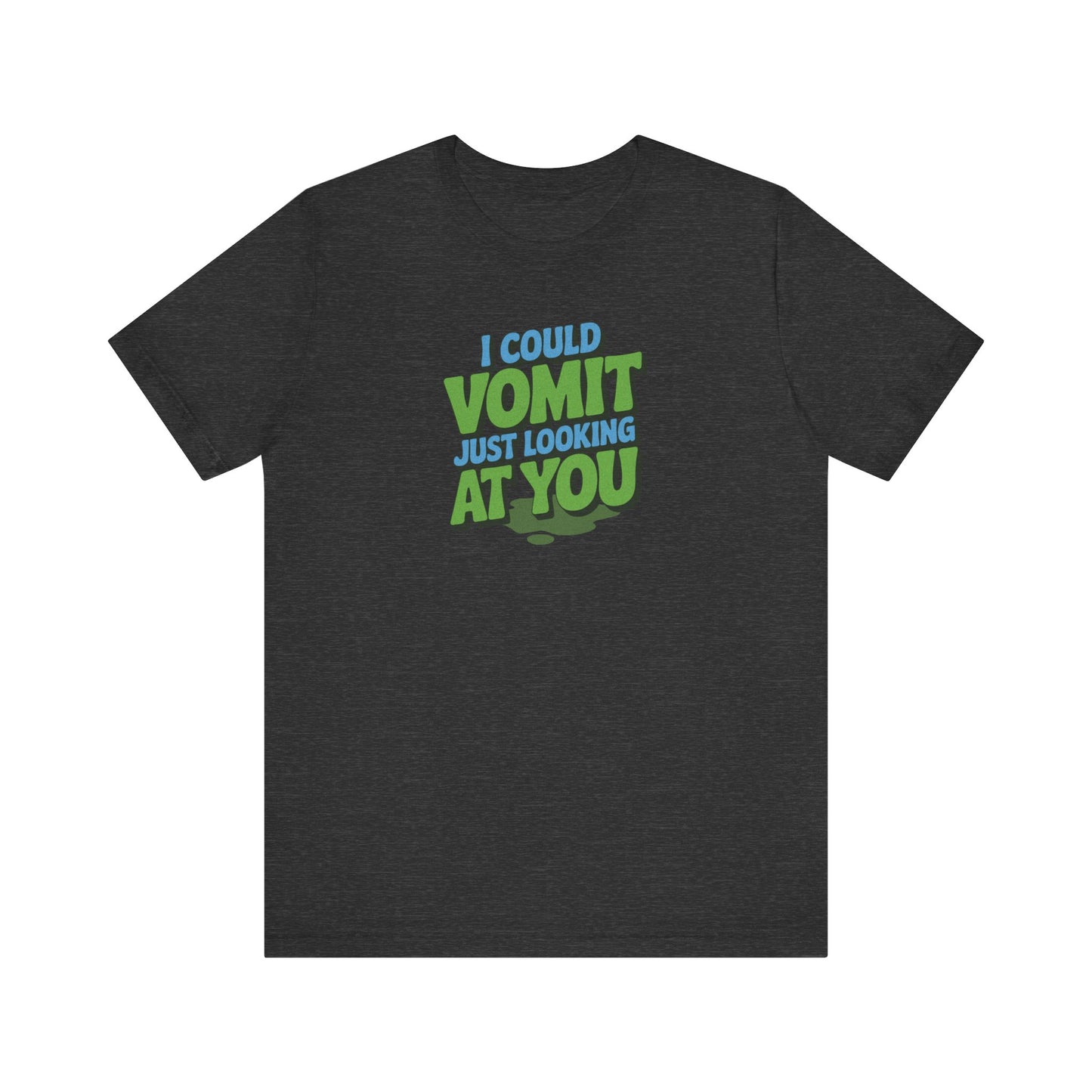 I Could Vomit Just Looking At You — Dorothy Zbornak Retro Tee (Dark)