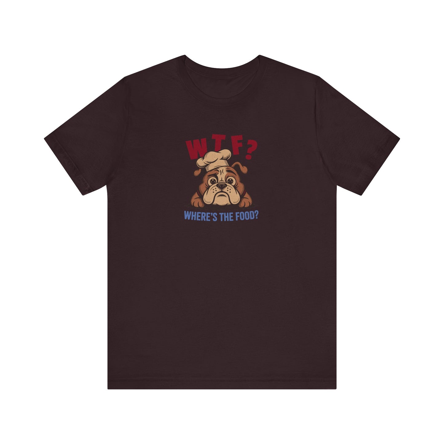 WTF? Where’s the Food? — Bulldog Chef Retro Tee (Dark)