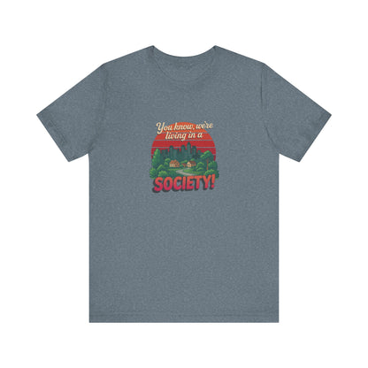 We’re Living in a Society! — Seinfeld Retro Tee (Light)