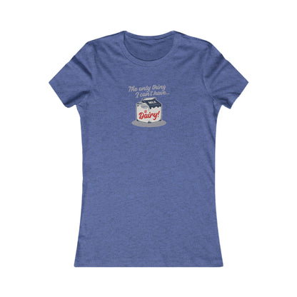 Can’t Have Dairy — Friends Jill Green Retro Women's Tee (Dark)