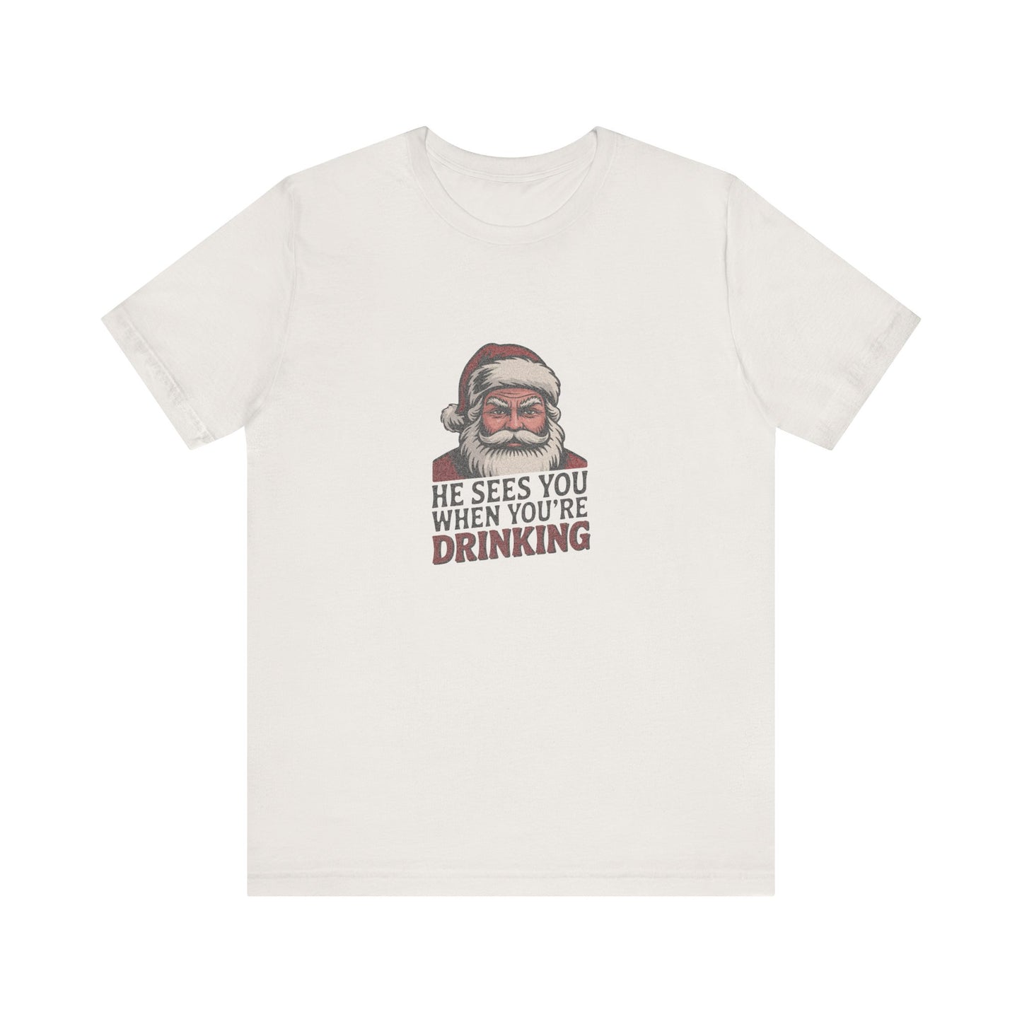 He Sees You When You're Drinking — Judgmental Santa Retro Tee (Light)
