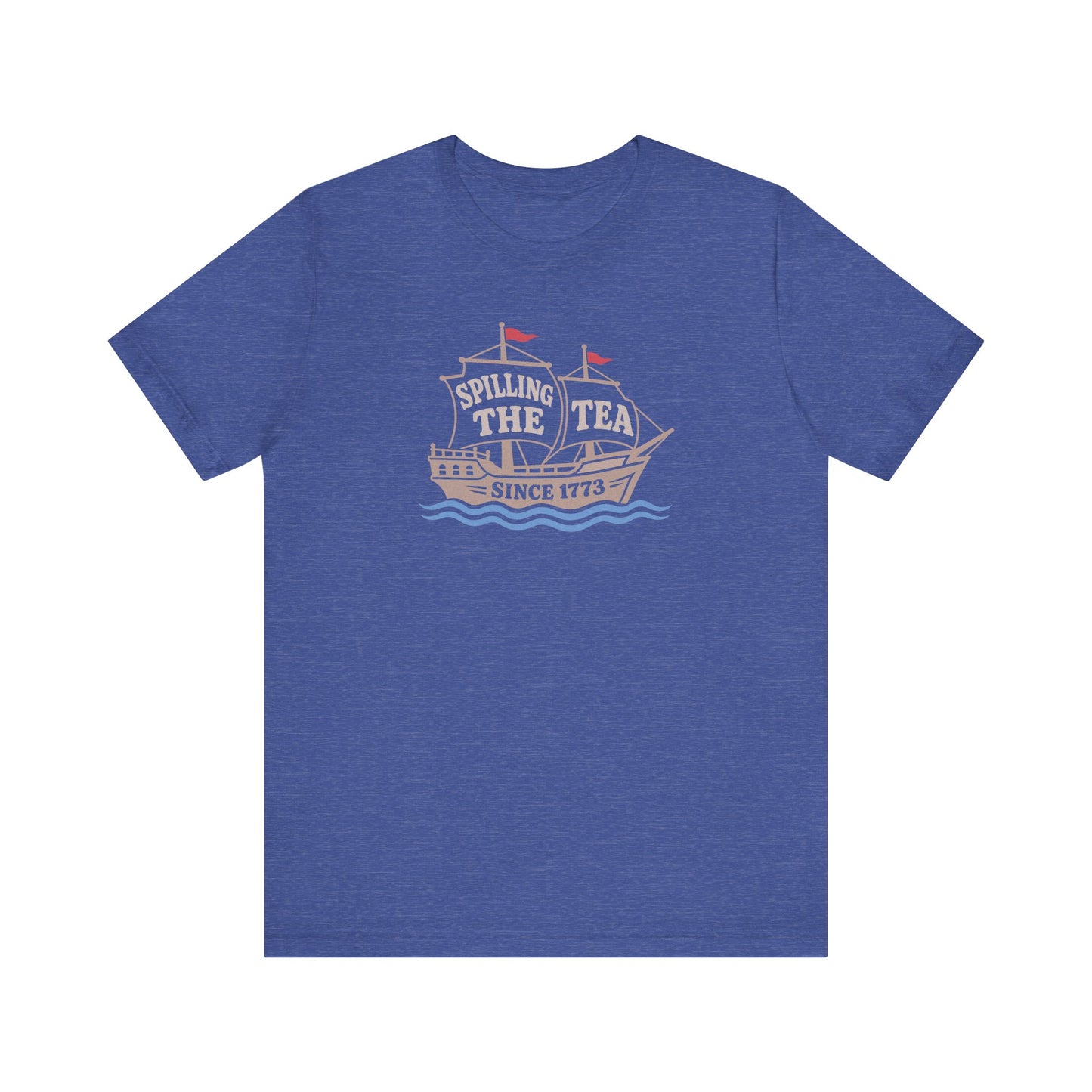 Spilling The Tea Since 1773 Shirt — Boston Tea Party Tee