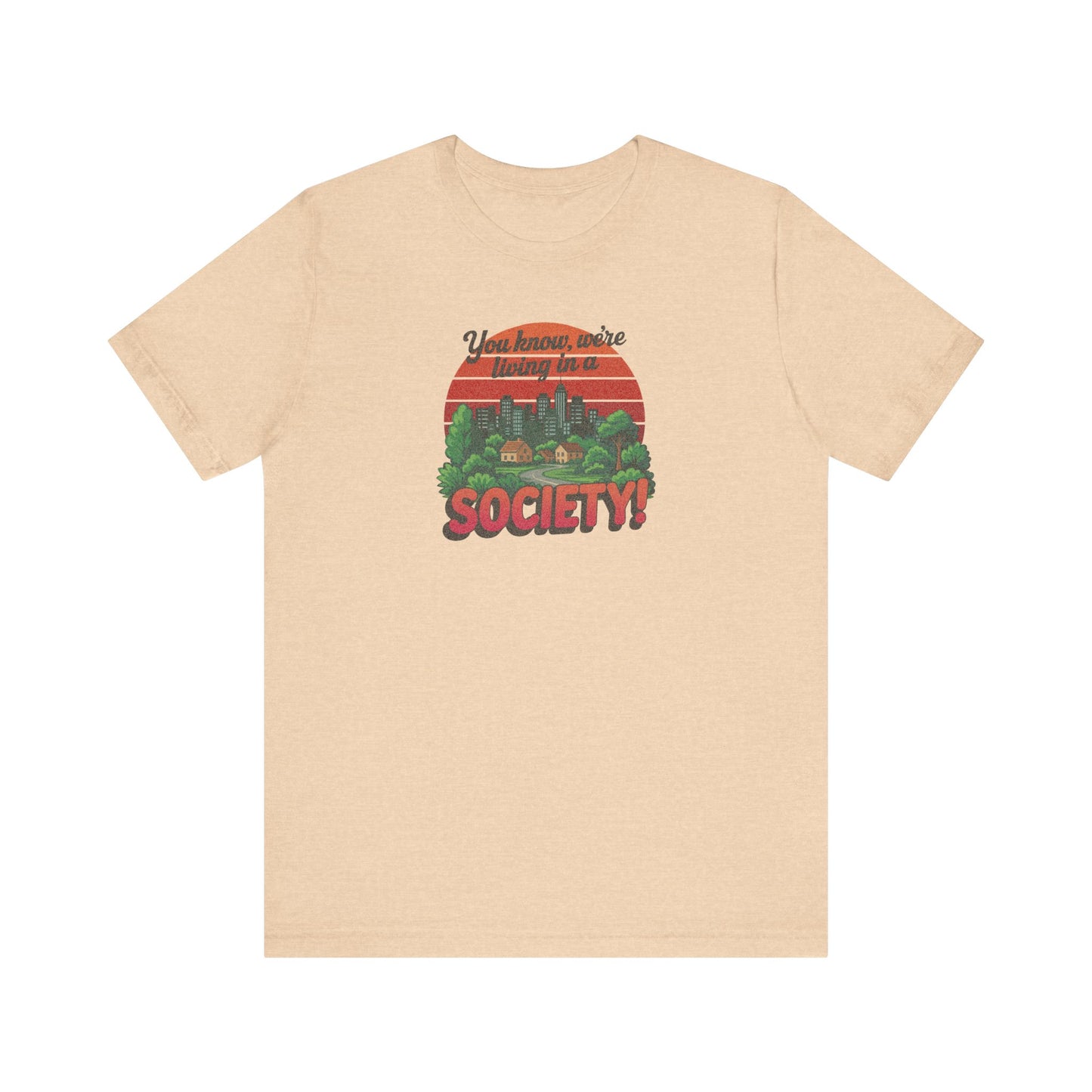 We’re Living in a Society! — Seinfeld Retro Tee (Light)