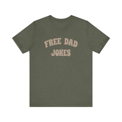 Free Dad Jokes Shirt — Funny Dad Gift, Retro Pun Tee