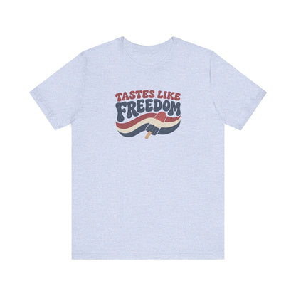 Tastes Like Freedom Shirt – 4th of July Ice Pop Tee