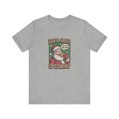 Santa Claus is Coming — Vintage Christmas Tee (Light)