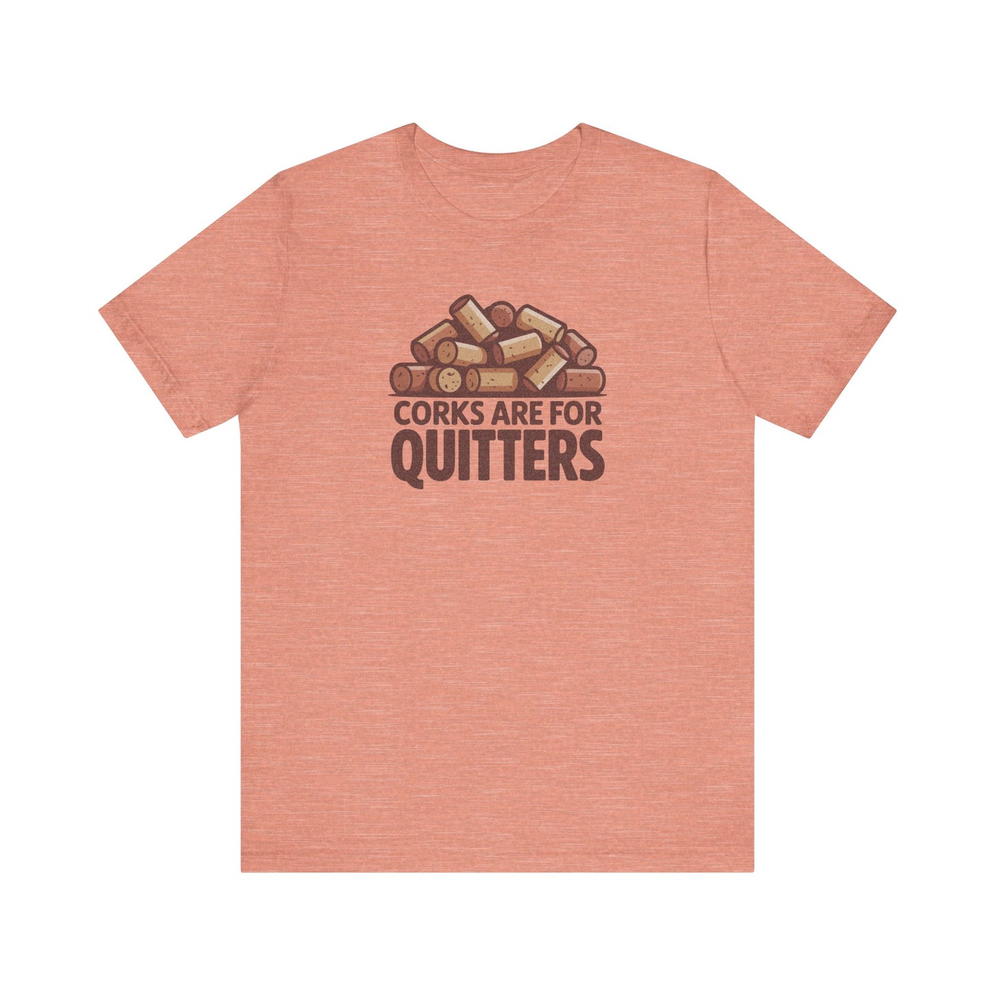 Corks Are For Quitters – Wine Lover Retro Tee (Light)