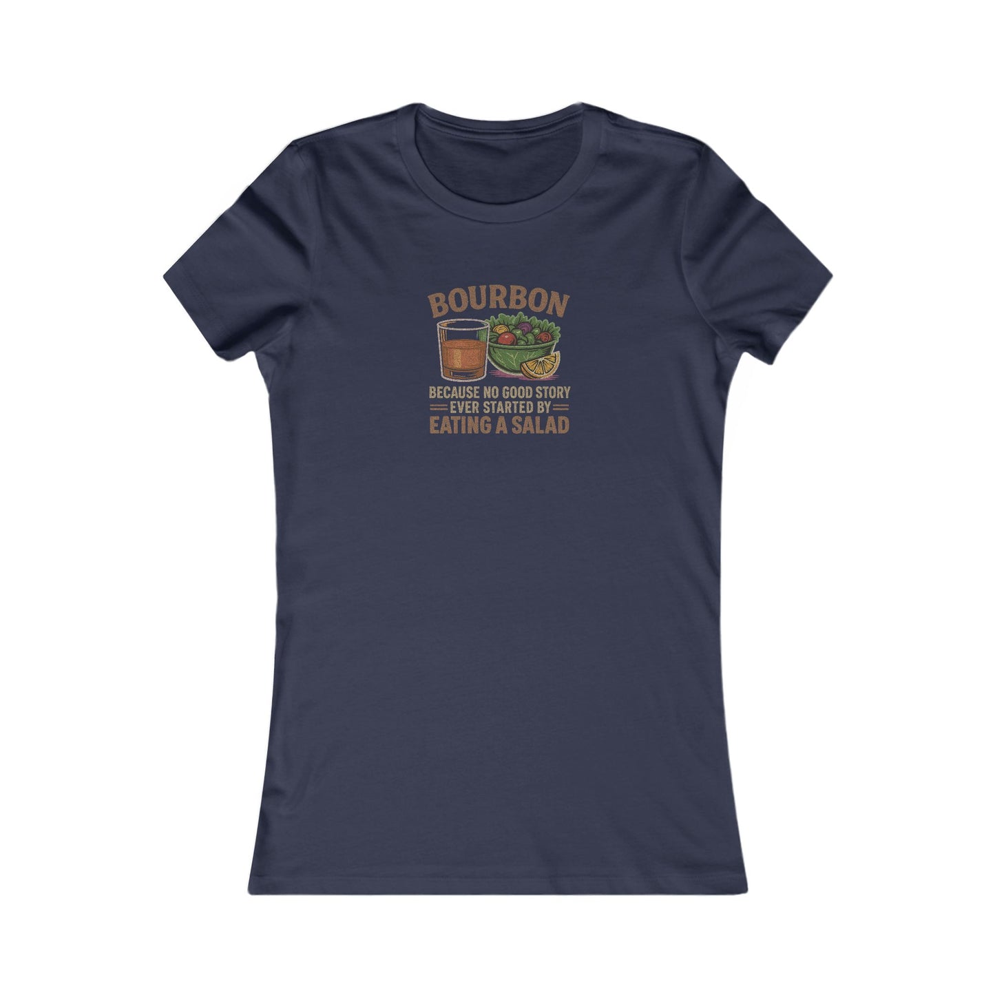 Bourbon > Eating a Salad — Retro Women's Tee (Dark)