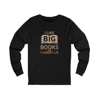 I Like Big Books and I Cannot Lie — Bibliophile Retro Long Sleeve (Dark)