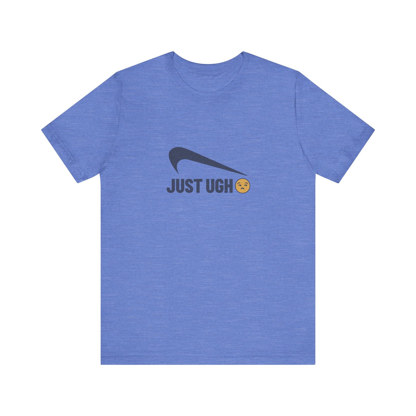Just Ugh 😒 Athletic Parody — Retro Workout Tee (Light)