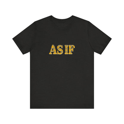 As If — Clueless Cher Horowitz Quote Retro Tee (Dark)