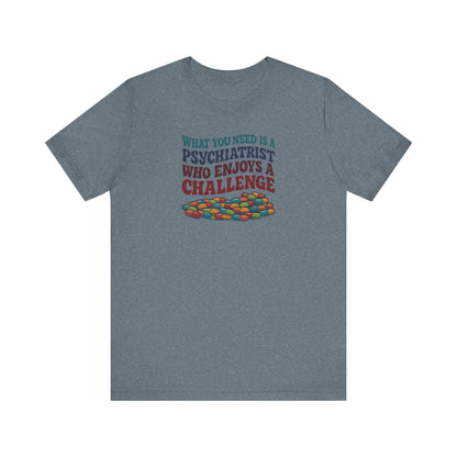 You Need a Psychiatrist — Dorothy Zbornak Retro Tee (Light)