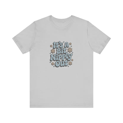It's a Bit Nipply Out — Christmas Vacation Retro Tee (Light)