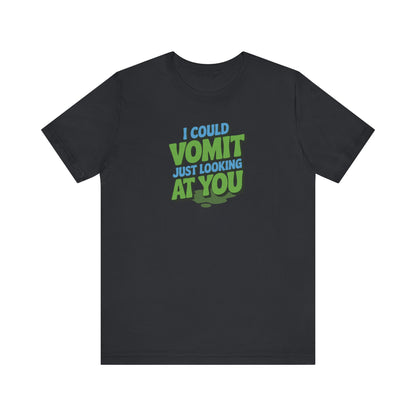 I Could Vomit Just Looking At You — Dorothy Zbornak Retro Tee (Dark)