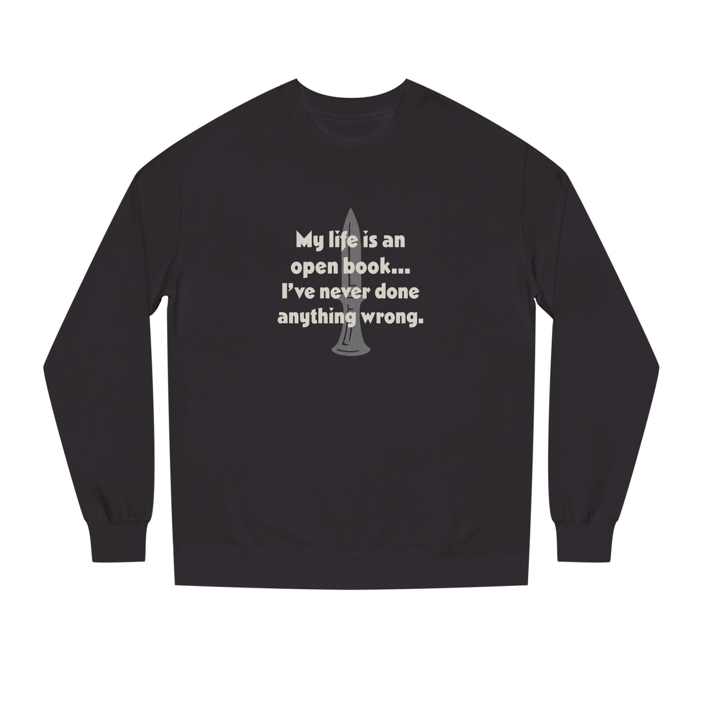 My Life Is an Open Book, I've Never Done Anything Wrong — Clue Retro Sweatshirt (Dark)