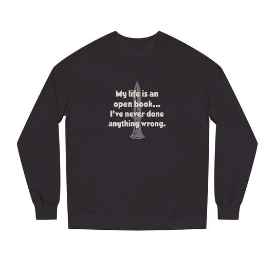 My Life Is an Open Book, I've Never Done Anything Wrong — Clue Retro Sweatshirt (Dark)