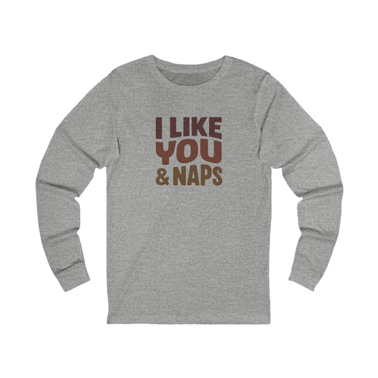 I Like You & Naps (Warm Gradient) — Retro Loungewear Long Sleeve (Light)