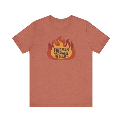 Firemen Are Always in Heat — Flirtatious Retro Tee (Light)