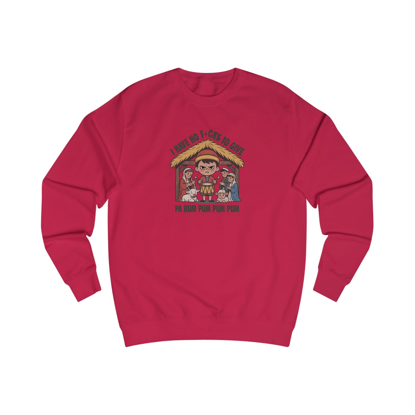 I Have No F*cks to Give — Little Drummer Boy Retro Sweatshirt (Light)